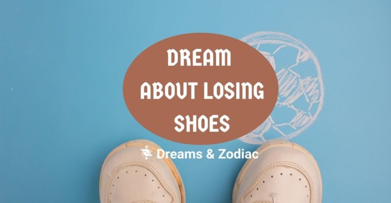 dream about losing shoes