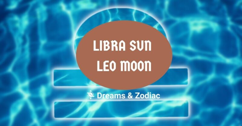 libra sun leo moon