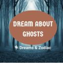 dream about ghosts
