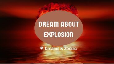dream about explosion