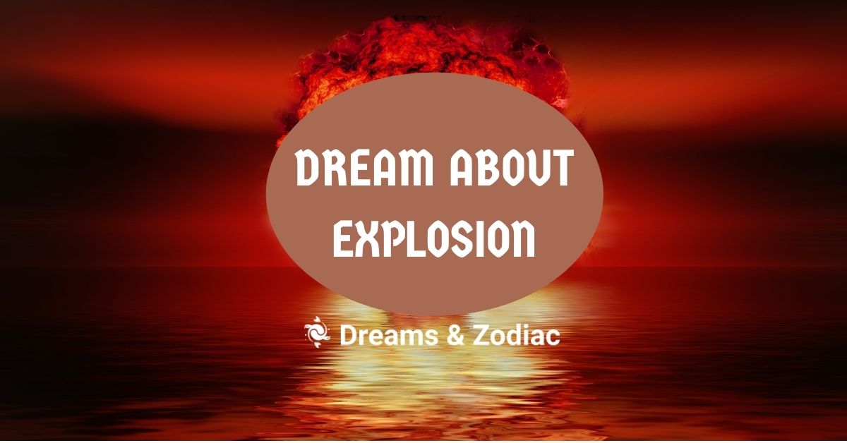 dream about explosion