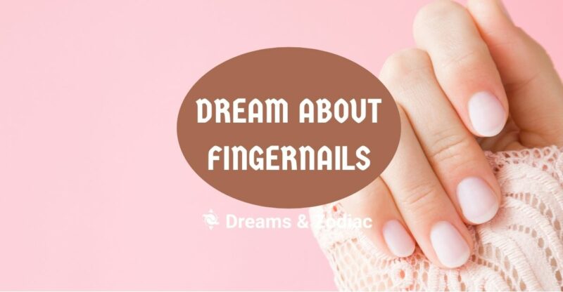 dream about fingernails