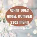 what does angel number 1102 mean